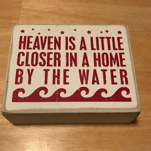 Box Sign Heaven is a Little Cliser in a Home by the Water